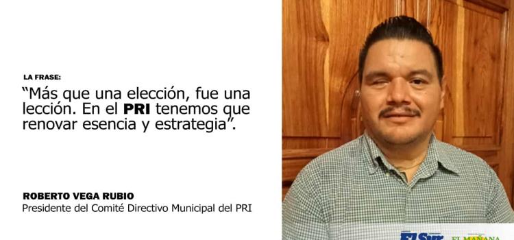 Más que una elección, fue una lección para el PRI: Roberto Vega